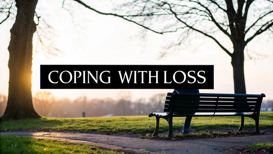 A Guide on How to Cope with Loss and Grief