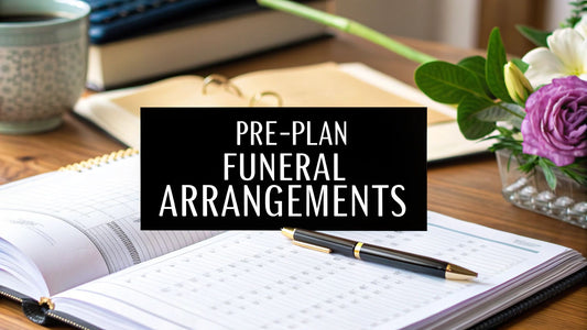 A Guide to Pre Planning Funeral Arrangements
